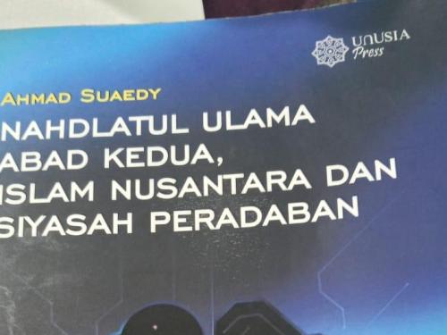 Presensi Abad Kedua NU: Visi Agama untuk Perdamaian Dunia