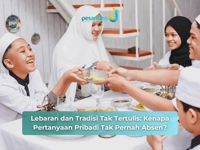 Lebaran dan Tradisi Tak Tertulis: Kenapa Pertanyaan Pribadi Tak Pernah Absen?