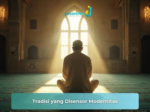 Tradisi yang Disensor Modernitas