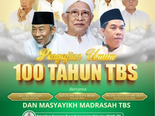 Sambut Satu Abad: Madrasah TBS Kudus Gelar Pengajian Umum Akbar, Hadirkan Gus Mus dan Waktum PBNU