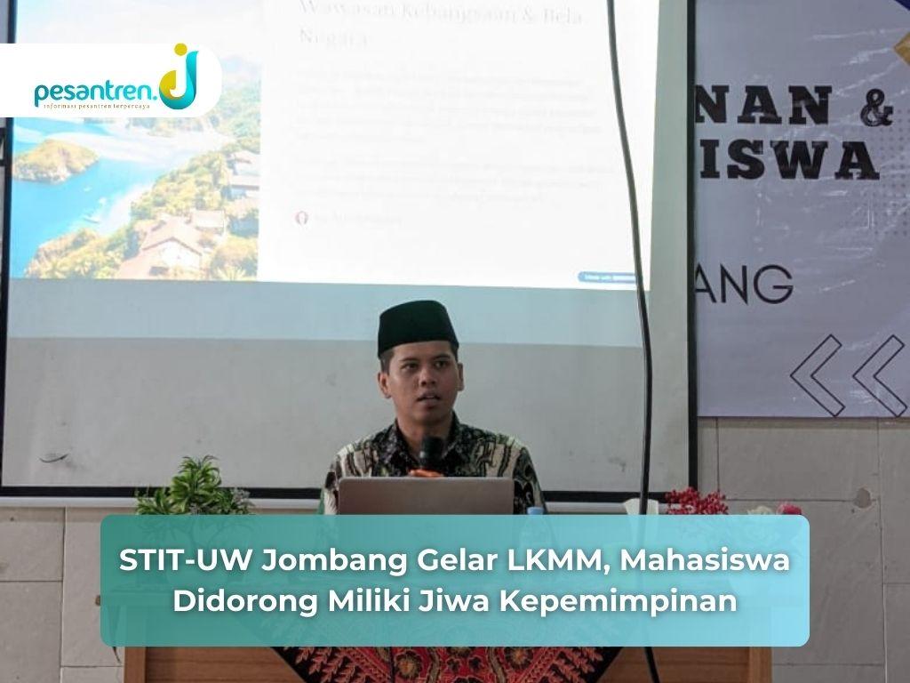 STIT-UW Jombang Gelar LKMM, Mahasiswa Didorong Miliki Jiwa Kepemimpinan