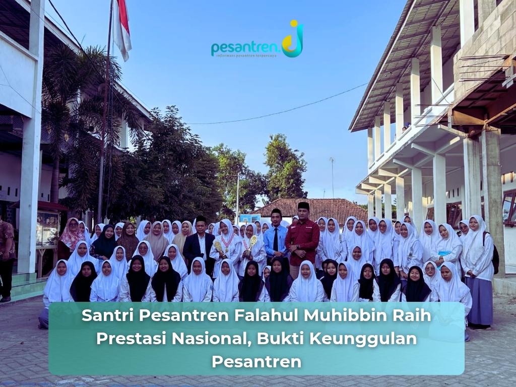 Santri Pesantren Falahul Muhibbin Raih Prestasi Nasional, Bukti Keunggulan Pesantren