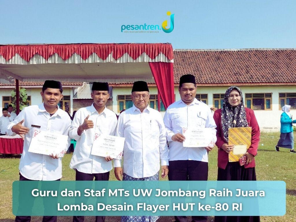 Guru dan Staf MTs UW Jombang Raih Juara Lomba Desain Flayer HUT ke-80 RI