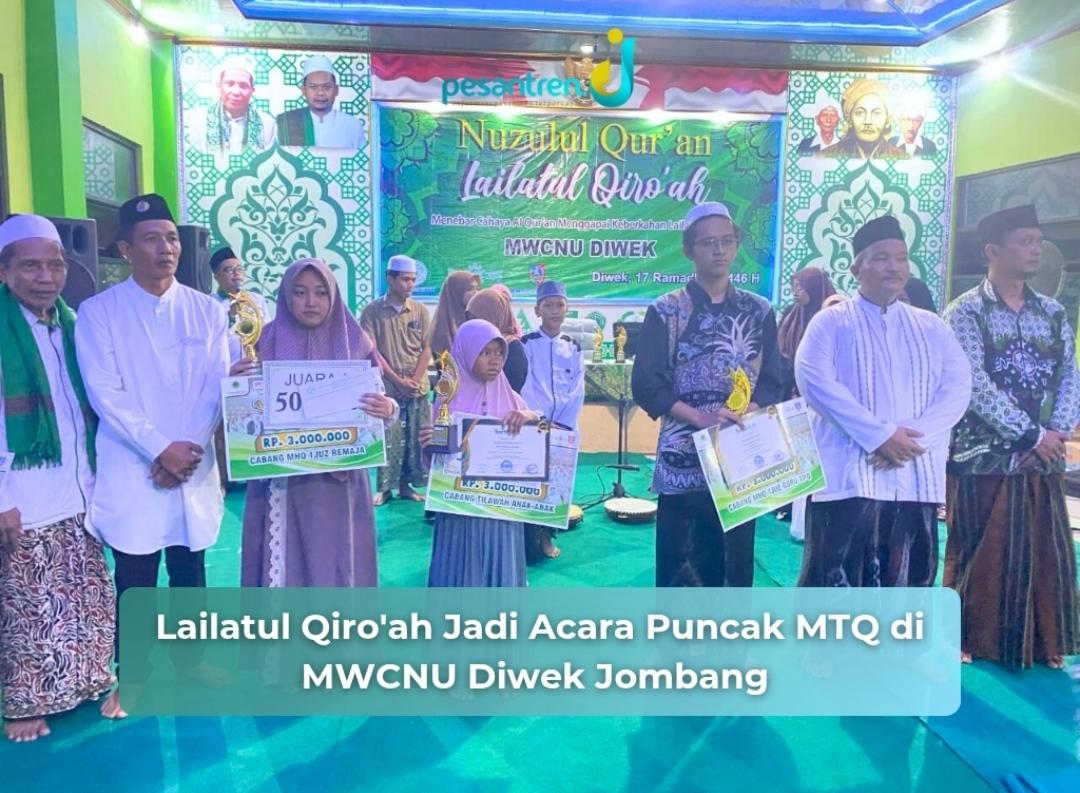Lailatul Qiro'ah Jadi Acara Puncak MTQ di MWCNU Diwek Jombang