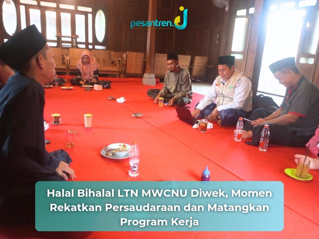 Halal Bihalal LTN MWCNU Diwek, Momen Rekatkan Persaudaraan dan Matangkan Program Kerja