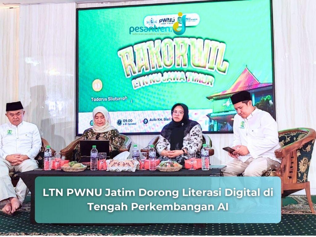 LTN PWNU Jatim Dorong Literasi Digital di Tengah Perkembangan AI