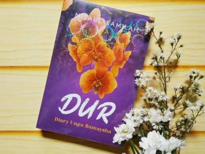 Pengantar novel DUR (diary ungu rumaysha)
