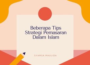 Beberapa Tips Strategi Pemasaran dalam Perspektif Islam