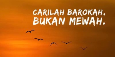 Mengejar Barokah