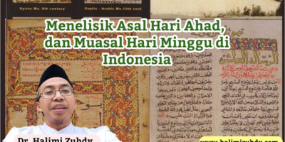 Menelisik Asal Hari Ahad, dan Muasal Hari Minggu di Indonesia