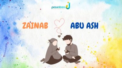 Zainab dan Abu Ash; Kisah Kasih dan Romantisme dalam Islam