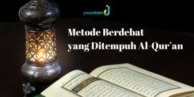 Melihat Metode Berdebat yang Ditempuh Al-Qur’an