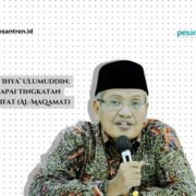 Gus Ulil Ngaji Ihya’ Ulumuddin: Mencapai Tingkatan Makrifat (Al-Maqamat)