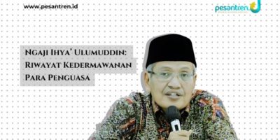 Gus Ulil Ngaji Ihya’ Ulumuddin: Riwayat Kedermawanan Para Penguasa