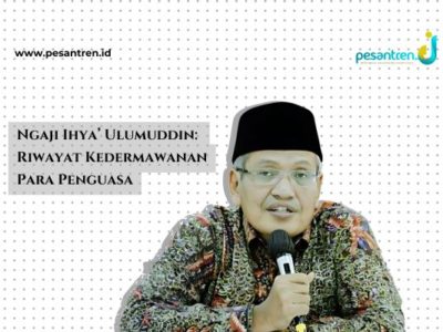 Gus Ulil Ngaji Ihya’ Ulumuddin: Riwayat Kedermawanan Para Penguasa