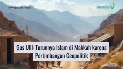 Gus Ulil: Turunnya Islam di Makkah karena Pertimbangan Geopolitik